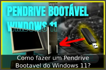 Como fazer um Pendrive Bootavel do Windows 11?